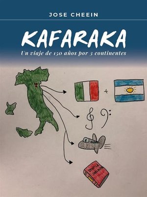 cover image of Kafaraka.Un viaje de 150 años por 3 continentes
